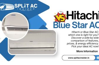 Hitachi Vs Blue Star AC 1.5 Ton 5 Star rating AC