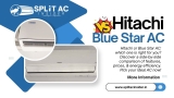 Hitachi Vs Blue Star AC: 1.5 Ton 5 Star Rating (2025 Model)